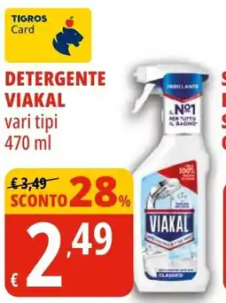 Tigros Detergente VIAKAL offerta