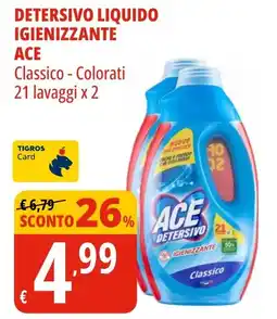 Tigros Detersivo liquido igienizzante ACE offerta