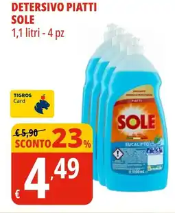 Tigros Detersivo piatti SOLE offerta