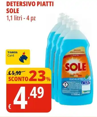 Tigros Detersivo piatti SOLE offerta