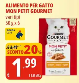 Tigros Alimento per gatto mon petit GOURMET offerta