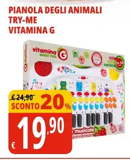 Tigros Pianola degli animali try-me VITAMINA G offerta