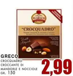 La Mimosa Supermercati Greco crocquadro croccante di mandorle e nocciole offerta