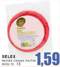 La Mimosa Supermercati Selex natura chiama piattini rossi offerta