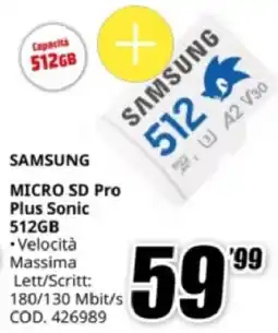MediaWorld SAMSUNG MICRO SD Pro Plus Sonic 512GB offerta