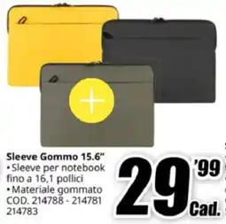 MediaWorld TUCANO Sleeve Gommo 15.6" offerta