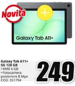 MediaWorld SAMSUNG Galaxy Tab A11+ 5G 128 GB offerta