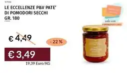 Prezzemolo e Vitale Le eccellenze p&v pate' di pomodori secchi offerta
