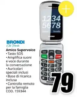 MediaWorld BRONDI Chi Parla Amico Supervoice offerta