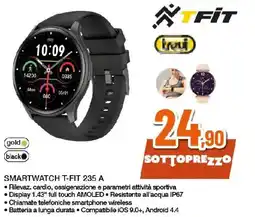 Ipercoop trevi SMARTWATCH T-FIT 235 A offerta