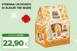 Tigre Strenna un mondo di auguri TRE MARIE offerta