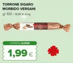 Tigre Torrone sigaro morbido VERGANI offerta
