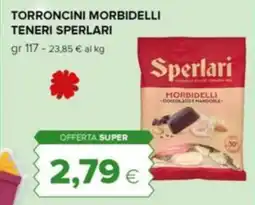 Tigre Torroncini morbidelli teneri SPERLARI offerta