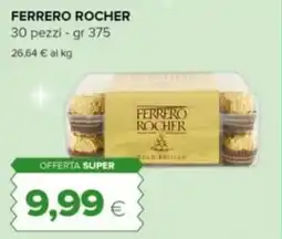 Tigre Ferrero rocher offerta