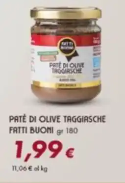 Tigre Paté di olive taggiasche FATTI BUONI offerta