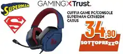 Extracoop GAMINGXTrust. CUFFIA GAME PC/CONSOLE SUPERMAN GXT492SM CARUS offerta