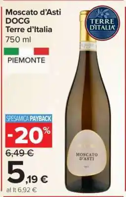 Carrefour Moscato d’Asti DOCG Terre d’Italia offerta