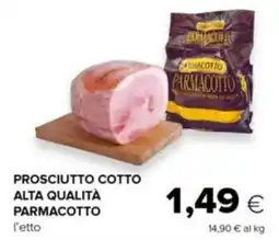 Tigre Prosciutto cotto alta qualità PARMACOTTO offerta