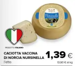 Tigre Caciotta vaccina di norcia NURSINELLA offerta