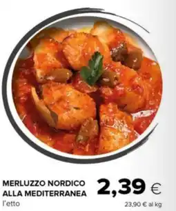 Tigre Merluzzo nordico alla mediterranea offerta