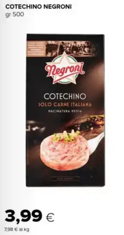 Tigre Cotechino NEGRONI offerta