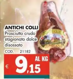 Altasfera ANTICHI COLLI Prosciutto crudo stagionato dolce disossato offerta