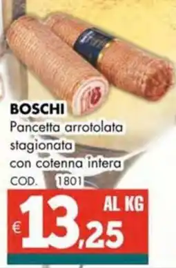 Altasfera BOSCHI Pancetta arrotolata stagionata con cotenna intera offerta
