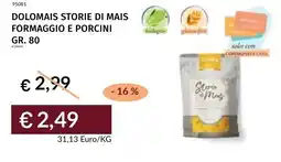 Prezzemolo e Vitale Dolomais storie di mais formaggio e porcini offerta