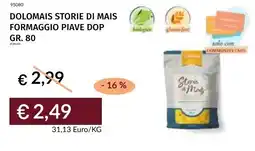 Prezzemolo e Vitale Dolomais storie di mais formaggio piave DOP offerta