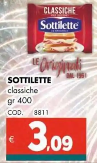 Altasfera SOTTILETTE classiche offerta