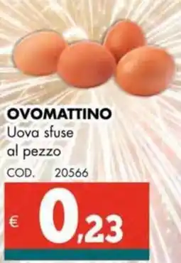 Altasfera OVOMATTINO Uova sfuse offerta