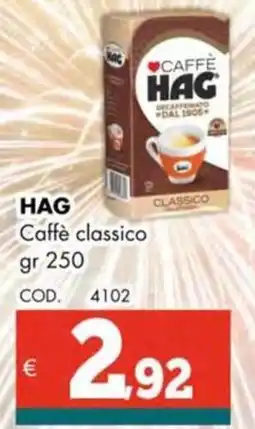 Altasfera HAG Caffè classico offerta
