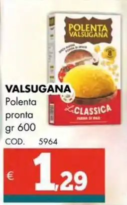 Altasfera VALSUGANA Polenta pronta offerta