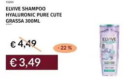 Prezzemolo e Vitale Elvive shampoo hyaluronic pure cute grassa offerta