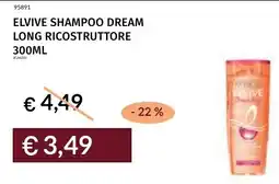 Prezzemolo e Vitale Elvive shampoo dream long ricostruttore offerta