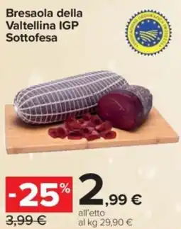 Carrefour Express Bresaola della Valtellina IGP Sottofesa offerta