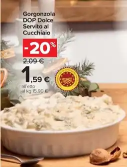 Carrefour Express Gorgonzola DOP Dolce Servito al Cucchiaio offerta