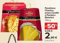 Carrefour Express Panettone Classico, senza Canditi o Pandoro Bistefani offerta