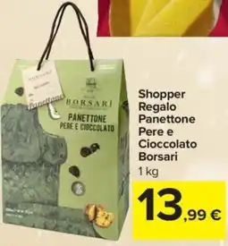 Carrefour Express Shopper Regalo Panettone Pere e Cioccolato Borsari offerta