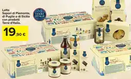 Carrefour Express Latta Sapori di Piemonte, di Puglia o di Sicilia con prodotti Terre d'Italia offerta
