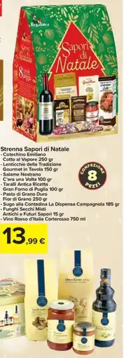 Carrefour Express Strenna Sapori di Strenna Sapori di Natale -Cotechino Emiliano offerta
