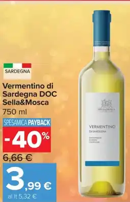 Carrefour Express Vermentino di Sardegna DOC Sella&Mosca offerta