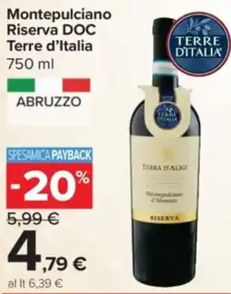 Carrefour Express Montepulciano Riserva DOC Terre d'Italia offerta