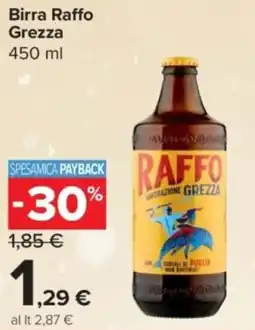 Carrefour Express Birra Raffo Grezza offerta