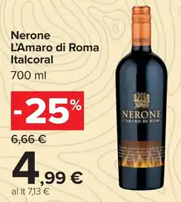 Carrefour Nerone L'Amaro di Roma Italcoral offerta