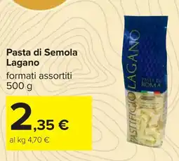 Carrefour Pasta di Semola Lagano offerta