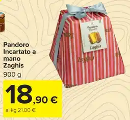 Carrefour Pandoro Incartato a mano Zaghis offerta