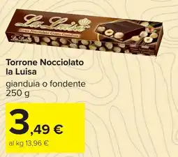 Carrefour Torrone Nocciolato la Luisa offerta