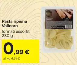 Carrefour Pasta ripiena Valleoro offerta