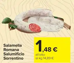 Carrefour Salamella Romana Salumificio Sorrentino offerta